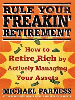 cover image of Rule Your Freakin' Retirement